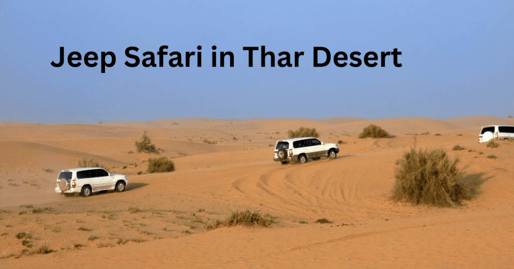 Jaisalmer-Thar Desert