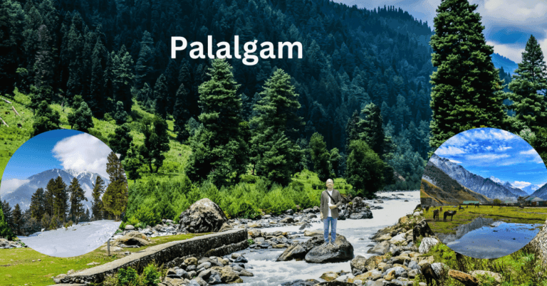 Kashmir Itinerary Pahalgam