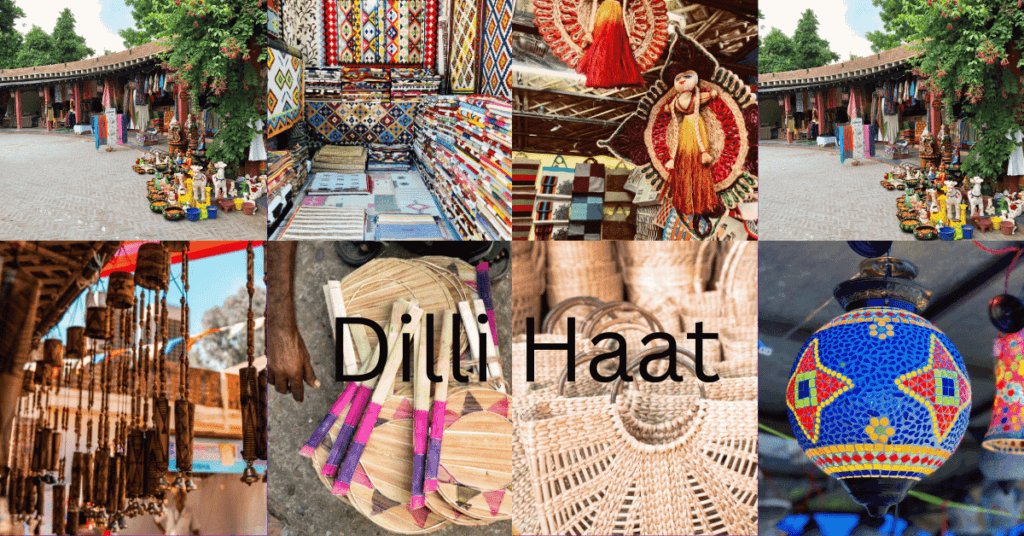 Places to visit in Delhi-Dilli Haat