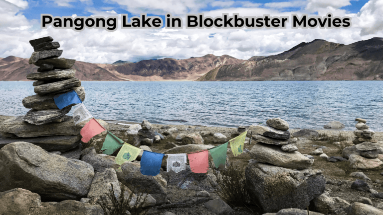 Best shooting locations in India - Pangong Lake in Blockbuster Movies