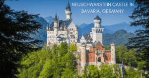 Historical Sites in Germany-Neuschwanstein Castle