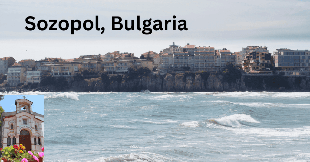 15 Best Tourist Sites in Bulgaria- Sozopol - A Seaside Town