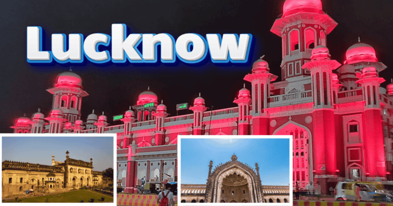 Best Tourist Places in Uttar Pradesh - Lucknow