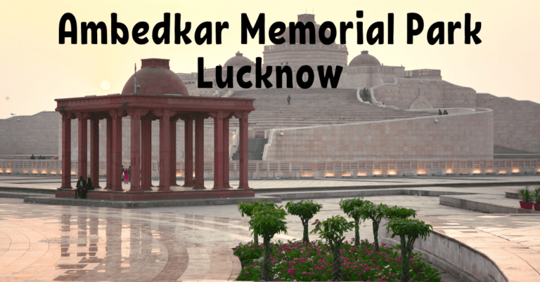 10 Best Tourist Places in Lucknow : Ambedkar Memorial Park.
