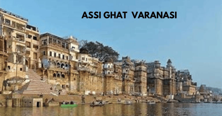 Best Tourist Places in Varanasi - Assi Ghat