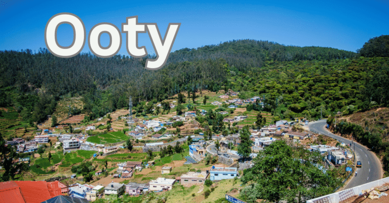 Ooty Hill Station
